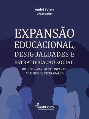 cover image of Expansão Educacional, Desigualdades e Estratificação Social